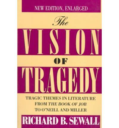 The Vision of Tragedy