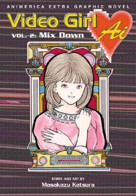 Video Girl Ai Vol. 2 Mix Down