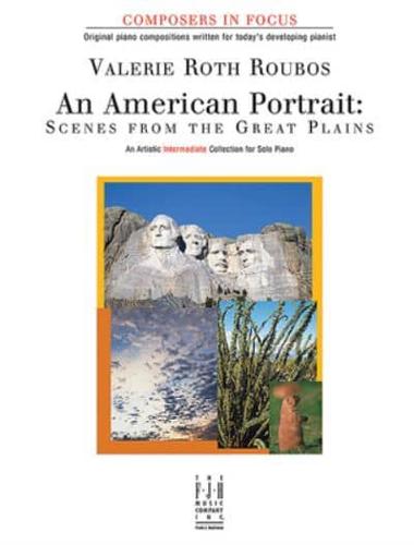 An American Portrait -- Scenes from the Great Plains