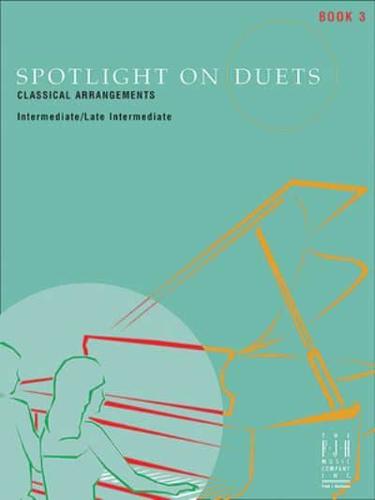 Spotlight on Duets, Book 3
