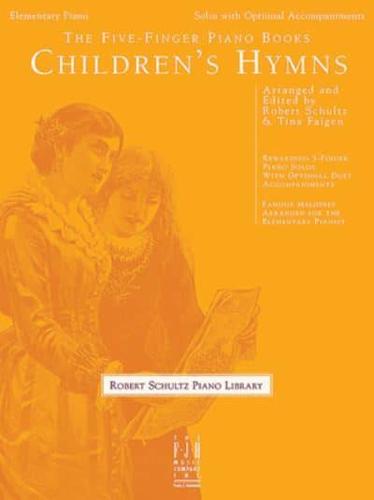 The Five-Finger Piano Books -- Children's Hymns