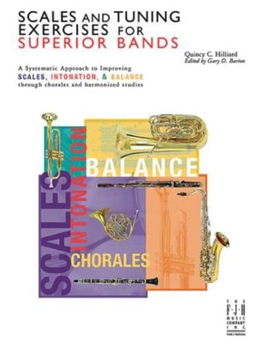 Scales and Tuning Exercises for Superior Bands