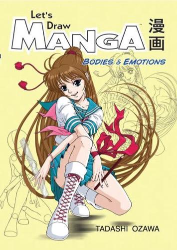 Let's Draw Manga Bodies & Emotions