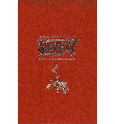 Hellboy Volume 1: Seed Of Destruction Ltd
