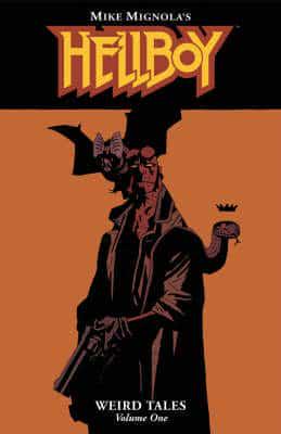 Hellboy: Weird Tales Volume 1