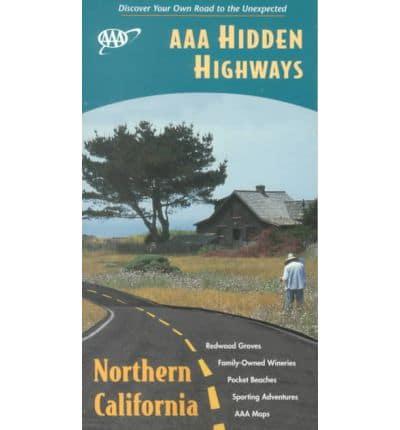 AAA Hidden Highways of Northern California