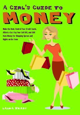 A Girls' Guide to Money