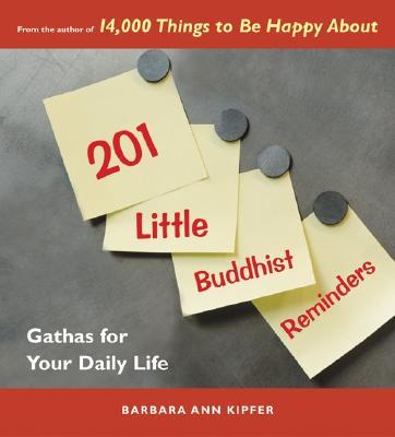 201 Little Buddhist Reminders
