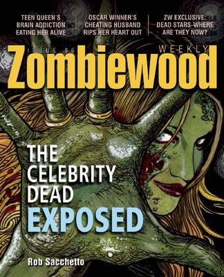 Zombiewood Weekly