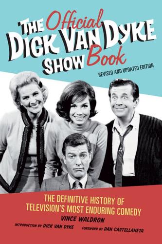 The Official Dick Van Dyke Show Book