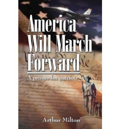 America Will March Forward