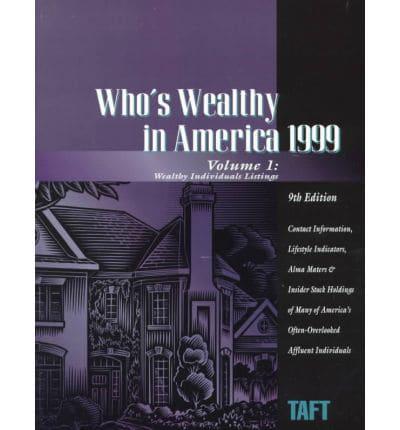 Who's Wealthy in America 1999