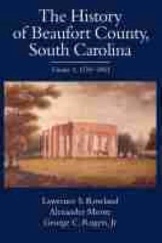 The History of Beaufort County, South Carolina