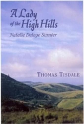 A Lady of the High Hills