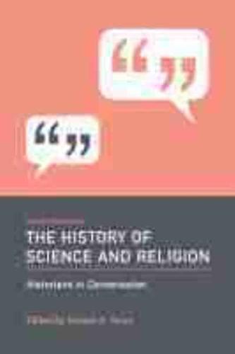 Recent Themes in the History of Science and Religion