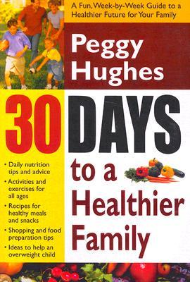 30 Days to a Healthier Family