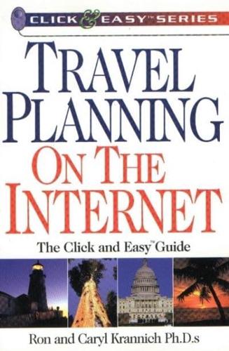Travel Planning on the Internet