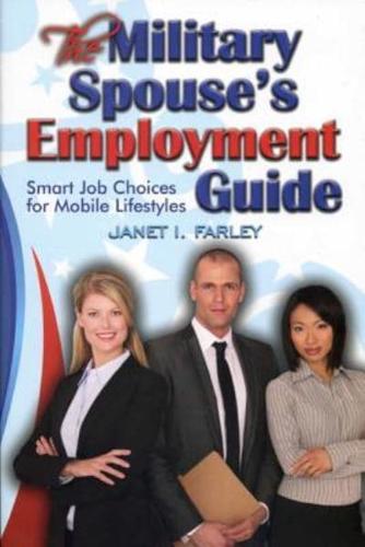 The Military Spouse's Employment Guide