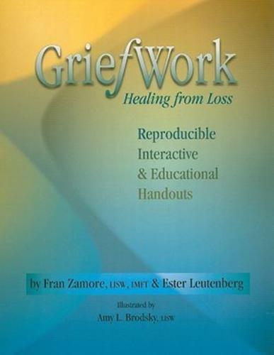 Griefwork, Healing from Loss