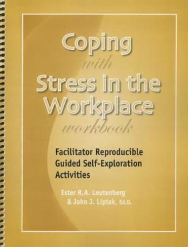 Coping With Stress in the Workplace Workbook