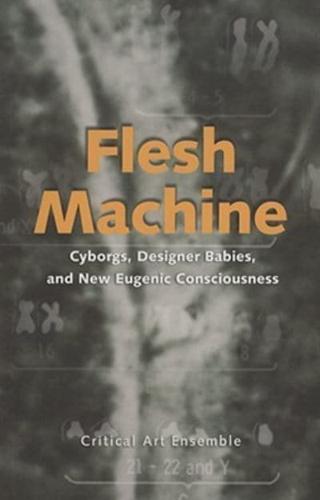 Flesh Machine