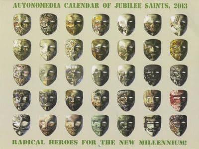 2013 Autonomedia Calendar Of Jubilee Saints