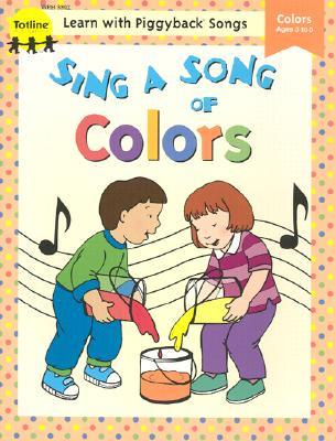 Sing a Song of Colors