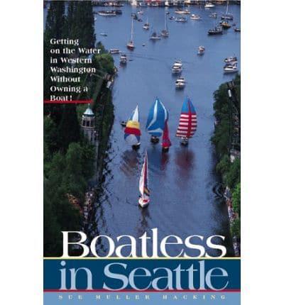 Boatless in Seattle