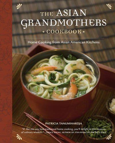 The Asian Grandmothers Cookbook