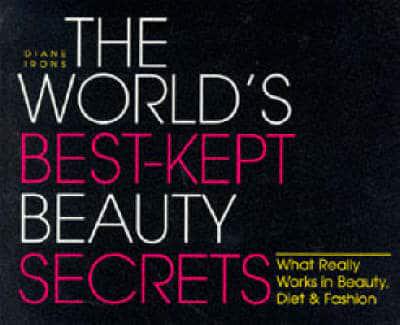The World's Best-Kept Beauty Secrets