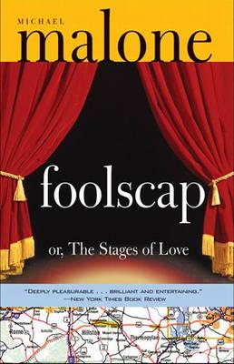 Foolscap, or, The Stages of Love