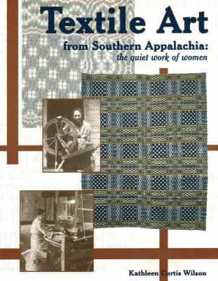 Textile Art from Southern Appalachia