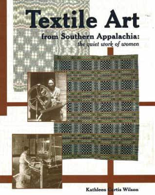 Textile Art from Southern Appalachia