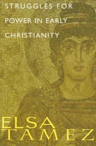 Struggles for Power in Early Christianity