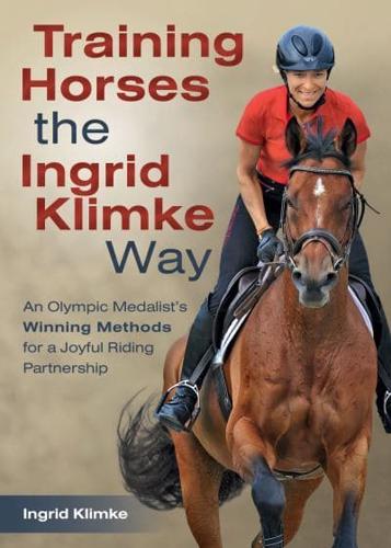 Training Horses the Ingrid Klimke Way