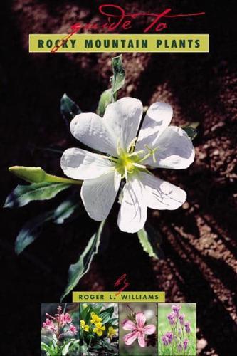 A Guide to Rocky Mountain Plants