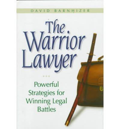 The Warrior Lawyer