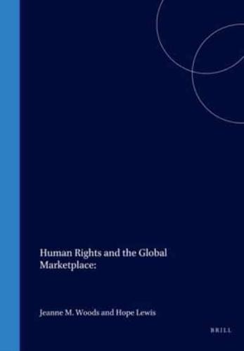 Human Rights and the Global Marketplace