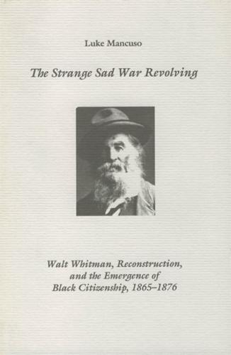 The Strange Sad War Revolving