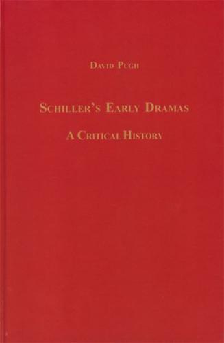 Schiller's Early Dramas