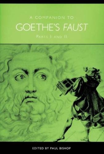 A Companion to Goethe's Faust