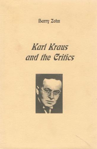 Karl Kraus and the Critics