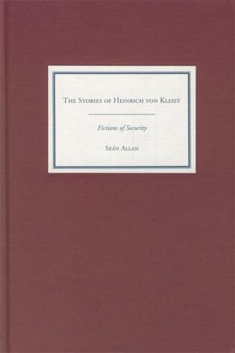 The Stories of Heinrich Von Kleist