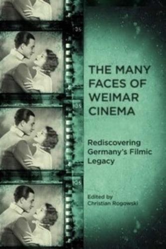 The Many Faces of Weimar Cinema