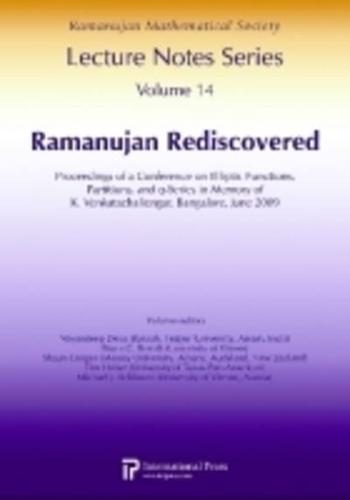 Ramanujan Rediscovered