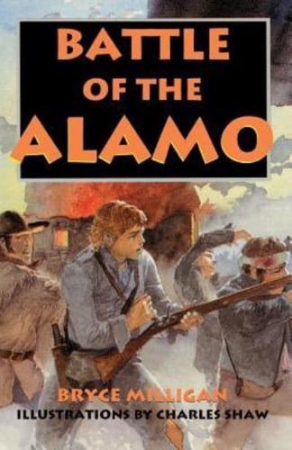 Battle of the Alamo: You Are There