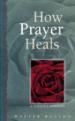 How Prayer Heals