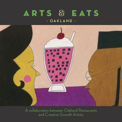 Arts & Eats Oakland