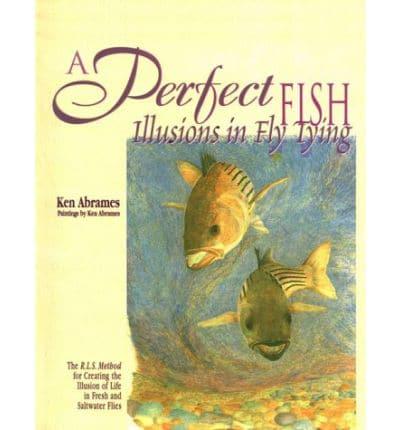 A Perfect Fish