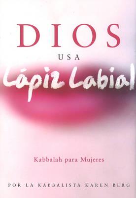 Dios usa lapiz labial